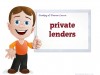private lenders